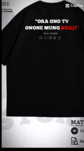 Kaos Ora Ono: Pakaian Tepat untuk Ngaji