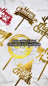 [BACA DESKRIPSI] TOPPER SISIPAN HIASAN TANCAPAN KUE AKRILIK ACRYLIC MERRY CHRISTMAS NATAL TAHUN BARU NEW YEAR