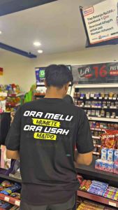 KAOS ORA MELU MUMETE ORA USAH MAIDO/Kaos Baju Tshirt Distro pria/wanita keren /Kaos murah/Kaos keren/Kaos kekinian/cotton combed