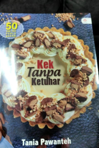 Buku Resipi: Kek Tanpa Ketuhar - Tania Pawanteh (NEW)