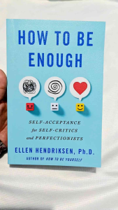 How to Be Enough By Ellen Hendriksen (paperback) w/ Free Ebook and Bookmark
