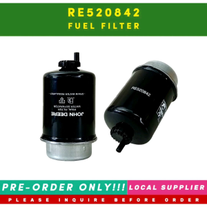 RE520842 FUEL FILTER [LOCAL STOCK. READY TO SHIP WITHIN 24HRS.] FOR JOHN DEERE ENGINE PART