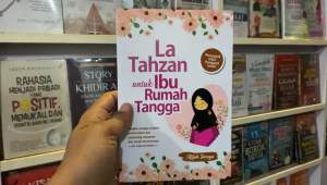 LA TAHZAN UNTUK IBU RUMAH TANGGA
