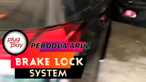 PERODUA ARUZ BRAKE LOCK SYSTEM PLUG AND PLAY