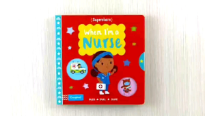 Campbell Superstars When Im a Nurse Push Pull Slide Board Book