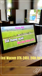 Bảng vẽ LCD Wacom DTK-2451. 24in. ful HD. hinh thức đẹp 90%