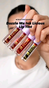DAZZLE ME INK-LICIOUS LIPTINT /LIP STAIN/LIP COLOR/LIPTINT
