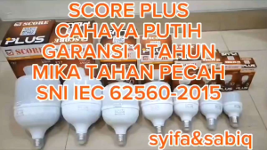 BOHLAM LED / LAMPU LED SCORE PLUS EXTRA BUBLE WRAP 5W-60W HARGA GROSIR / HARGA KOLIAN
