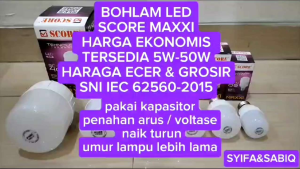 BOHLAM LED / LAMPU LED SCORE MAXXI PUTIH  5W-50W