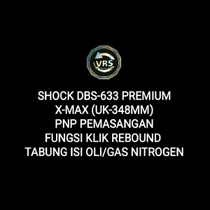 SHOCK DBS-633 PREMIUM MOTOR X MAX UK-348MM KHUSUS PNP PEMASANGAN SKOK BELAKANG SHOCKBREAKER HARGA GROSIR TERMURAH