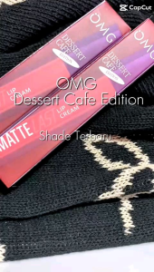 OMG Lip Cream Dessert Cafe Edition || OH MY GLAM || Lip Cream Matte