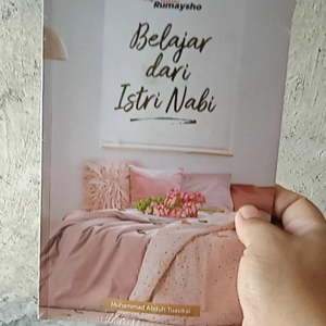 Buku Belajar dari Istri Nabi - Original - Tersedia Pulsa & Voucher Data Inject/Tembak