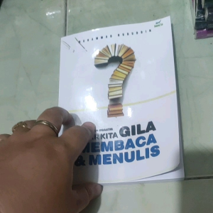 PANDUAN PRAKTIS AGAR KITA GILA MEMBACA & MANULIS by MUHAMMAD NURUDDIN
