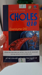 Choles Q10 hỗ trợ giảm cholesterol mỡ máu hạn chế nguy cơ xơ vỡ động mạch hỗ trợ giảm biểu hiện tăng Huyết áp.....