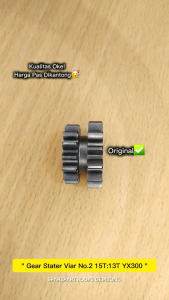 gear stater viar no.2 15t : 13t YX300 (28i) sparepart roda tiga