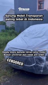 Cover Mobil Transparan Tebal DRACCO-Mobil Alphard Vellfire Voxy Serena dll Bonus Tas Penyimpanan
