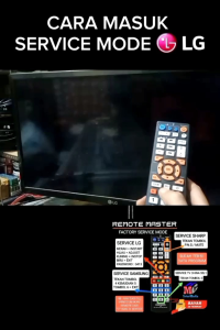 REMOTE REMOT SAKTI MASTER SERVICE MODE SERMOD LG SAMSUNG SHARP CHINA 55L1 REMOTE SAKTI FACTORY MODE
