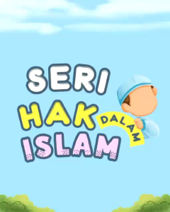 Buku Anak Seri Hak Dalam Islam: 1 Set Isi 5 Buku oleh Ahlan
