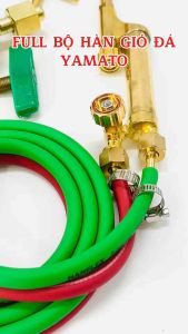 Trọn Bộ Hàn Gió Đá YAMATO  đầy đủ : Tay Hàn  Dây Hơi  Đồng Hồ kèm Van 1 Chiều An Toàn