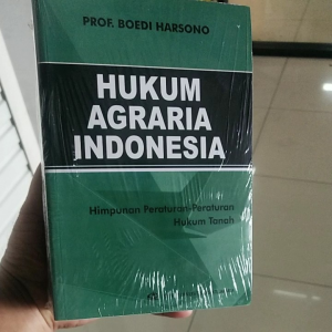 HUKUM AGRARIA INDONESIA HIMPUNAN PERATURAN PERATURAN
