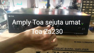 amplyfier Toa ZA-230W Original asli pt galva industries