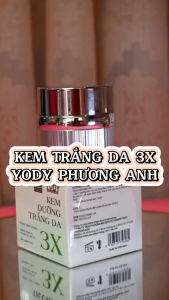 Kem 3X Yody Phương Anh dưỡng trắng da chống nắng ngừa mụn nám tàn nhang