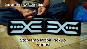 Lampu rem belakang pickup variasi Granmax dan Espass