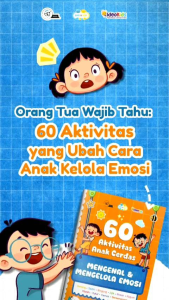 Buku 60 Aktivitas Anak Cerdas Mengenal & Mengelola Emosi | Buku Pengenalan Emosi | by Ideokids