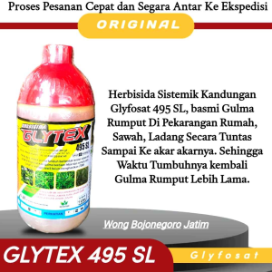 GLYTEX 495 SL Glyfosat Sistemik 1 Liter Basmi Gulma Rumput Secara Tuntas Sampai Ke akar akarnya.