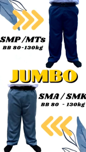 Celana Sekolah Jumbo SMP & SMA: Desain Nyaman dan Berkualitas