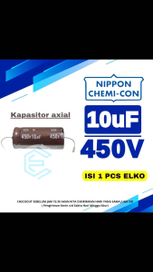 ELKO 450v 10uf ELCO 10uf 450v AXIAL NIPPON CHEMICON ORIGINAL AUR