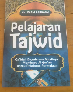 Pelajaran Tajwid KH Imam Zarkasyi & Dasar Tajwid Gontor