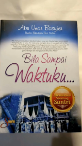 Memorial Seorang Santri Bila Sampai Waktuku