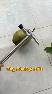 Búa Đục Dừa Mở Dừa _Cây Bổ Dừa Tiện Lợi