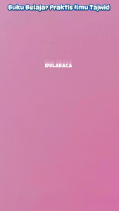 Buku Belajar Praktis ILMU TAJWID