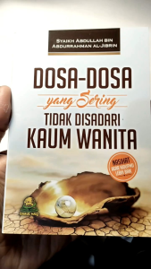 Dosa-dosa Yang Sering Tidak Disadari kaum Wanita DARUL HAQ