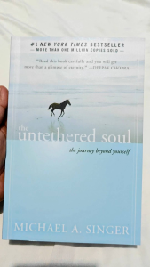 The Untethered Soul: The Journey Beyond Yourself by Michael A. Singer - Paperback