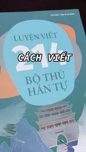 Vở luyện viết tiếng trung Luyện Viết 214 Bộ Thủ chữ hán