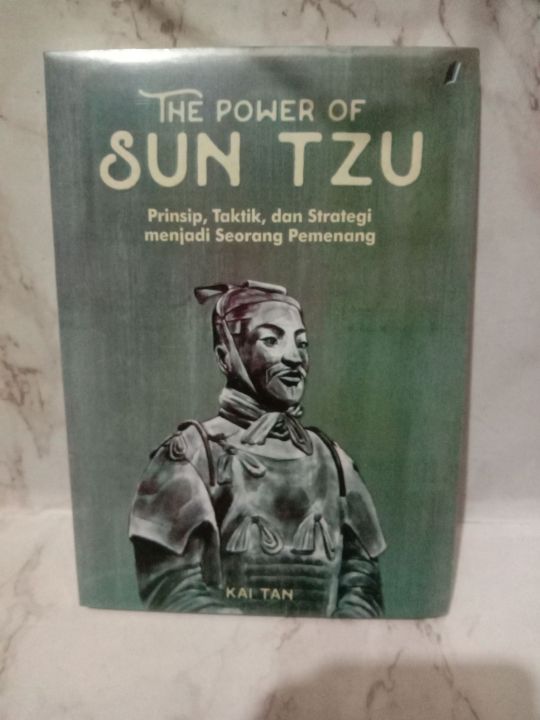 THE POWER OF SUN TZU prinsip taktik dan strategi menjadi seorang ...