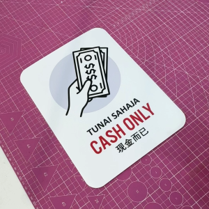Cash Only. Tunai Sahaja. 现金而已. Sticker Sign Notice Signage. Payment. No Tiada QRPay QR or Credit Card.
