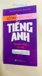 Sách - Sổ tay Kiến Thức Tiếng Anh Trung Học Cơ Sở ( Tái bản ) - ML
