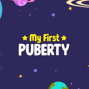 Buku My First Puberty: Seri Tarbiyah Jinsiyah untuk Edukasi Seksual Anak