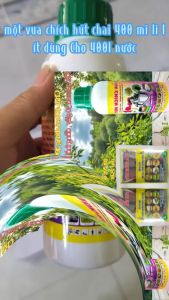 vua chích hút chai 400ml dùng 400 lít nước mua 1 chai tặng 1 gói vua chích hút 20g dùng 25lit