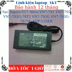 Sạc laptop Acer Aspire V17 Nitro VN7-791 VN7-792 VN7-792G-78T2 VN7-793G VN7-793G-767M- ADP-135KB- Sạc Acer 19V-7.1A-135W chân 5.5*1.7mm