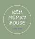 KIM MINKY HOUSE