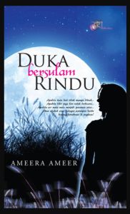 Duka Bersulam Rindu - Ameera Ameer (NEW OLD STOCK)