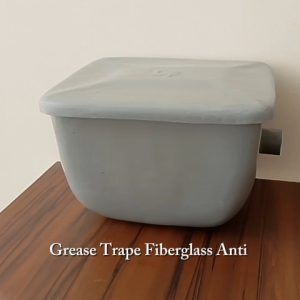 GREASE TRAP FIBERGLASS ANTI TERSUMBAT BAK CUCI PIRING SOLUSI SUMBAT DAPUR MAMPET