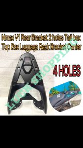 Motorcycle Yamaha Nmax V1 and ER 150 n 4 Holes Rear Heavy Duty Alloy Top Box Bracket Made in Thailand High Quality