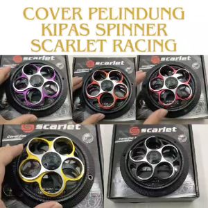 COVER SPINNER PELINDUNG KIPAS SCARLET RACING COVER KIPAS FULL CNC UNIVERSAL