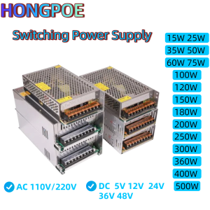 15W-500W Switching Power Supply AC 110V 220V to DC 5V 12V 24V 36V 48V 2A 5A 10A 15A 20A 30A Transformer LED Strip Switch Driver